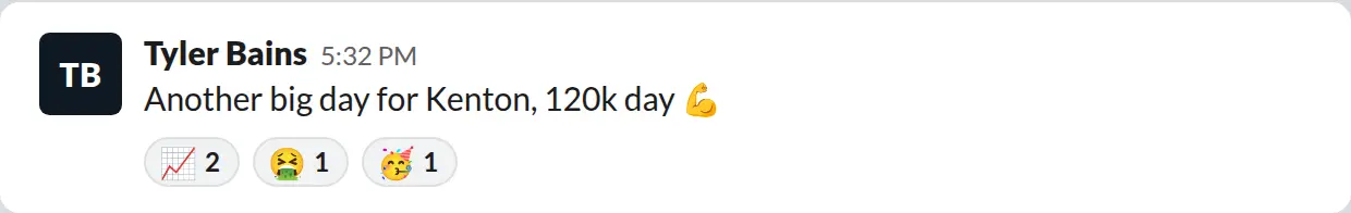 Slack screenshot from PaintLaunch's client success channel: A 120K day for Kenton, March 2026
