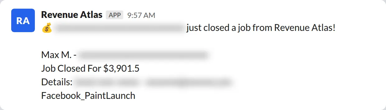 Slack screenshot: Revenue Atlas bot posts a $3,902 closed job from a PaintLaunch client, February 2026. Company name blurred for privacy.
