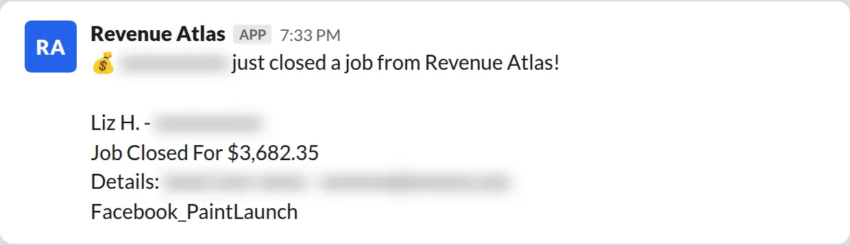 Slack screenshot: Revenue Atlas bot posts a $3,682 closed job from a PaintLaunch client, February 2026. Company name blurred for privacy.