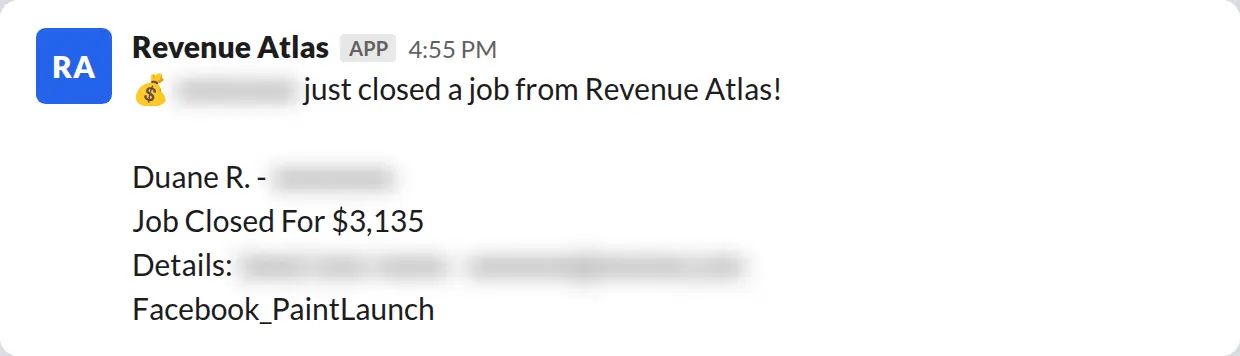 Slack screenshot: Revenue Atlas bot posts a $3,135 closed job from a PaintLaunch client, February 2026. Company name blurred for privacy.