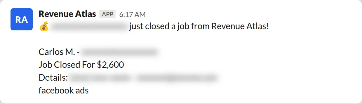 Slack screenshot: Revenue Atlas bot posts a $2,600 closed job from a PaintLaunch client, February 2026. Company name blurred for privacy.
