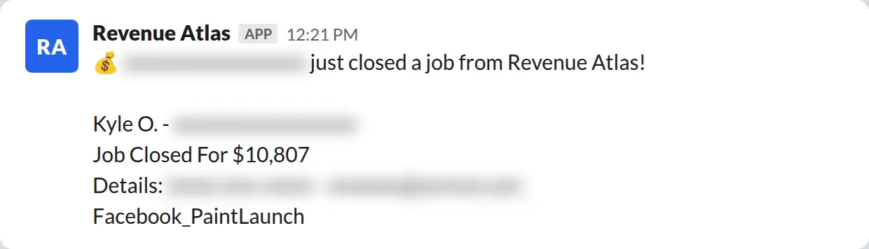 Slack screenshot: Revenue Atlas bot posts a $10,807 closed job from a PaintLaunch client, February 2026. Company name blurred for privacy.