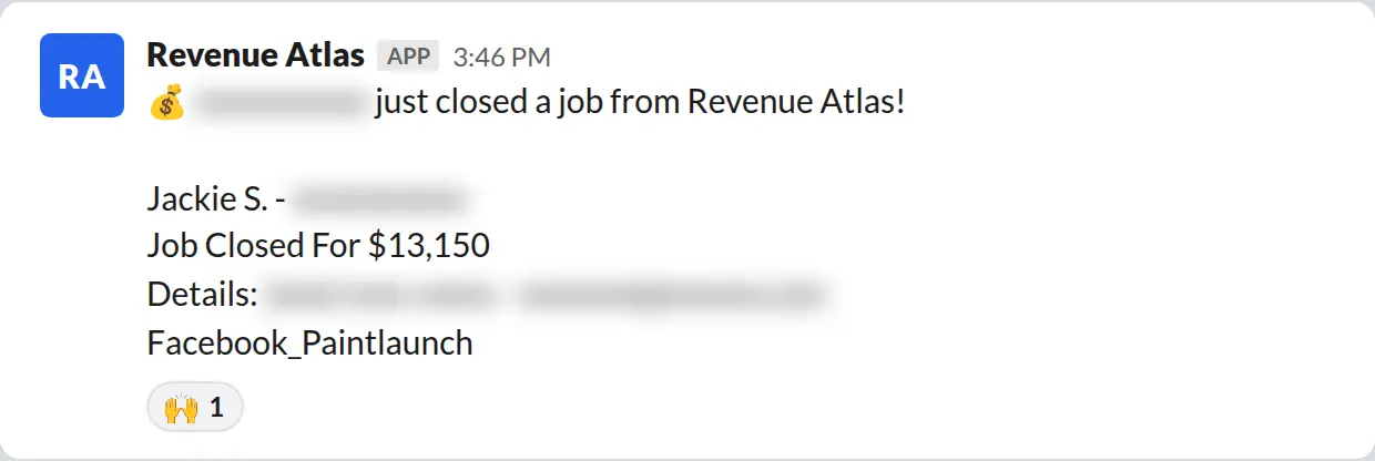 Slack screenshot: Revenue Atlas bot posts a $13,150 closed job from a PaintLaunch client, March 2026. Company name blurred for privacy.