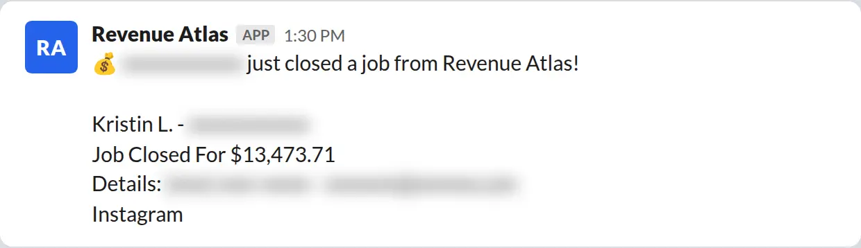 Slack screenshot: Revenue Atlas bot posts a $13,474 closed job from a PaintLaunch client, March 2026. Company name blurred for privacy.