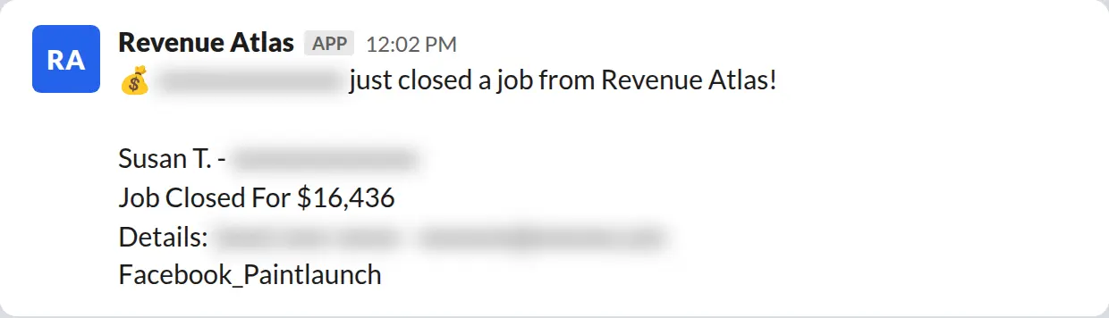 Slack screenshot: Revenue Atlas bot posts a $16,436 closed job from a PaintLaunch client, March 2026. Company name blurred for privacy.