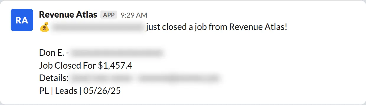 Slack screenshot: Revenue Atlas bot posts a $1,457 closed job from a PaintLaunch client, April 2026. Company name blurred for privacy.