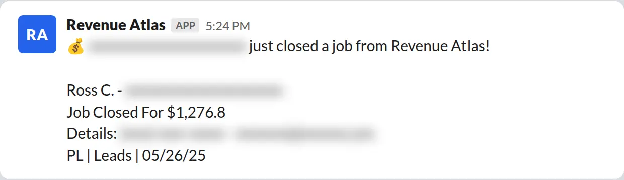 Slack screenshot: Revenue Atlas bot posts a $1,277 closed job from a PaintLaunch client, April 2026. Company name blurred for privacy.