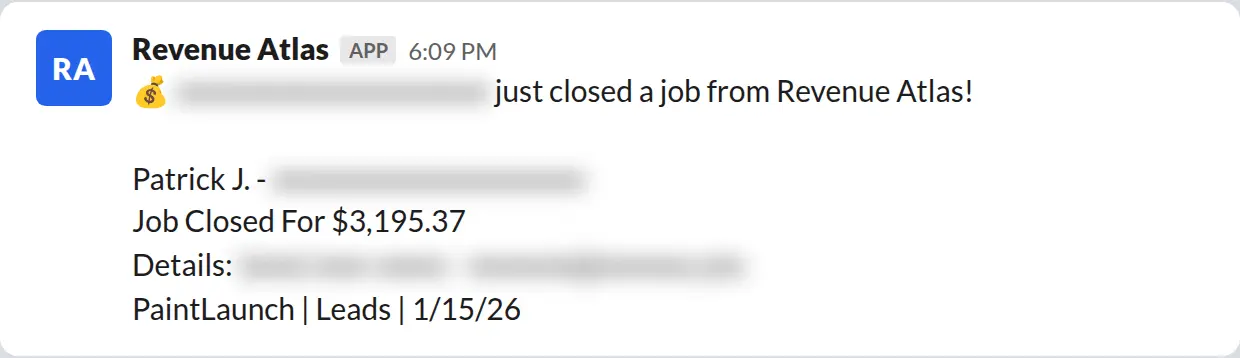 Slack screenshot: Revenue Atlas bot posts a $3,195 closed job from a PaintLaunch client, April 2026. Company name blurred for privacy.