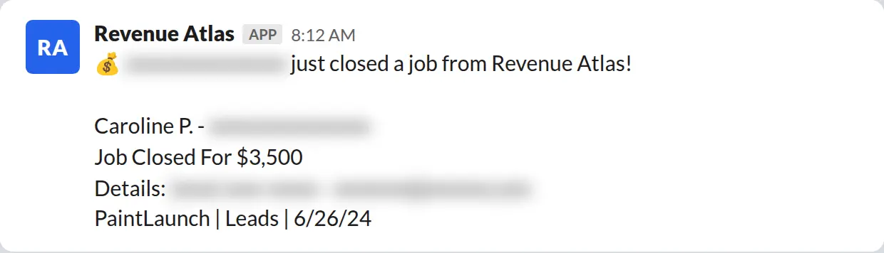 Slack screenshot: Revenue Atlas bot posts a $3,500 closed job from a PaintLaunch client, April 2026. Company name blurred for privacy.