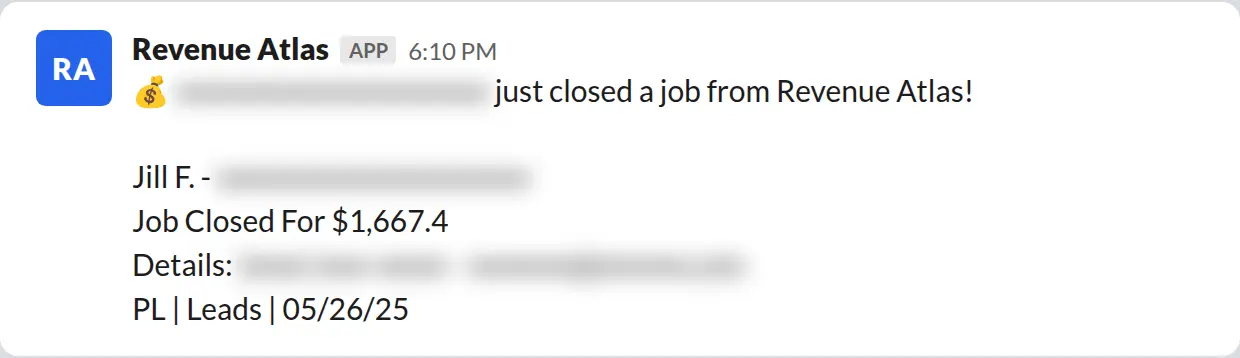 Slack screenshot: Revenue Atlas bot posts a $1,667 closed job from a PaintLaunch client, April 2026. Company name blurred for privacy.