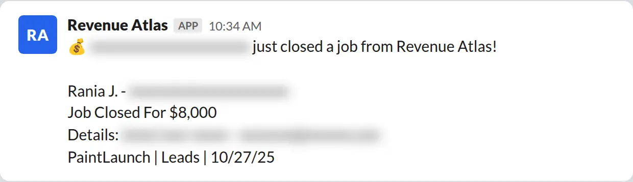 Slack screenshot: Revenue Atlas bot posts a $8,000 closed job from a PaintLaunch client, April 2026. Company name blurred for privacy.