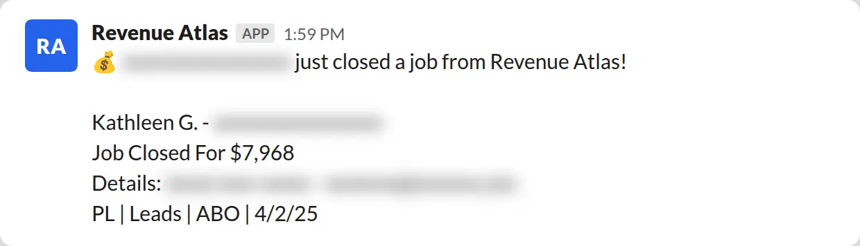 Slack screenshot: Revenue Atlas bot posts a $7,968 closed job from a PaintLaunch client, April 2026. Company name blurred for privacy.