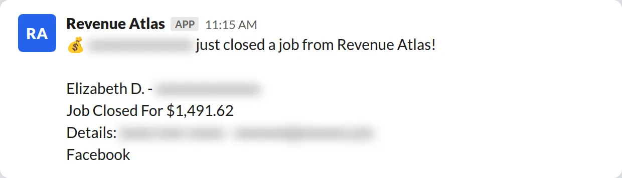 Slack screenshot: Revenue Atlas bot posts a $1,492 closed job from a PaintLaunch client, April 2026. Company name blurred for privacy.