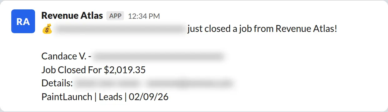 Slack screenshot: Revenue Atlas bot posts a $2,019 closed job from a PaintLaunch client, April 2026. Company name blurred for privacy.