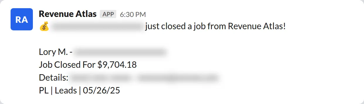 Slack screenshot: Revenue Atlas bot posts a $9,704 closed job from a PaintLaunch client, April 2026. Company name blurred for privacy.