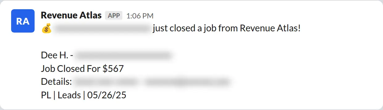 Slack screenshot: Revenue Atlas bot posts a $567 closed job from a PaintLaunch client, April 2026. Company name blurred for privacy.