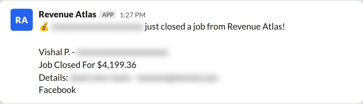 Slack screenshot: Revenue Atlas bot posts a $4,199 closed job from a PaintLaunch client, April 2026. Company name blurred for privacy.