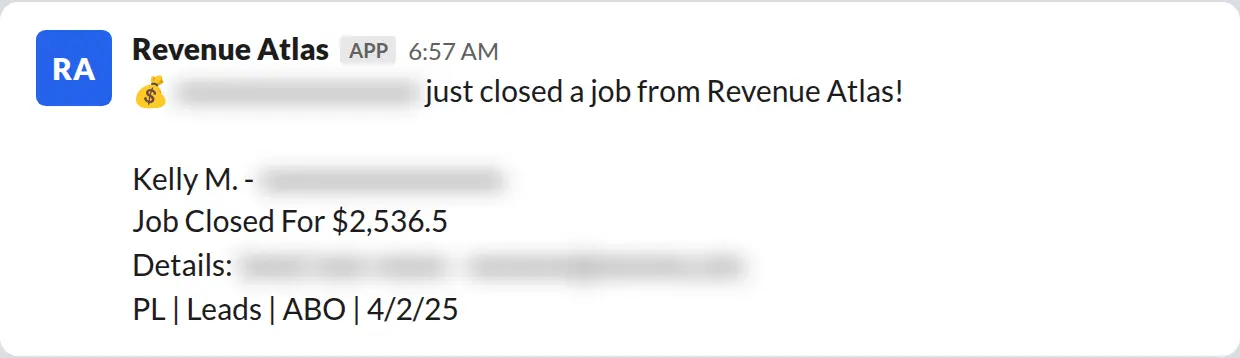 Slack screenshot: Revenue Atlas bot posts a $2,536 closed job from a PaintLaunch client, May 2026. Company name blurred for privacy.