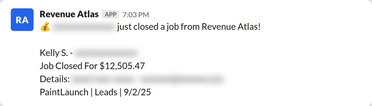 Slack screenshot: Revenue Atlas bot posts a $12,505 closed job from a PaintLaunch client, May 2026. Company name blurred for privacy.