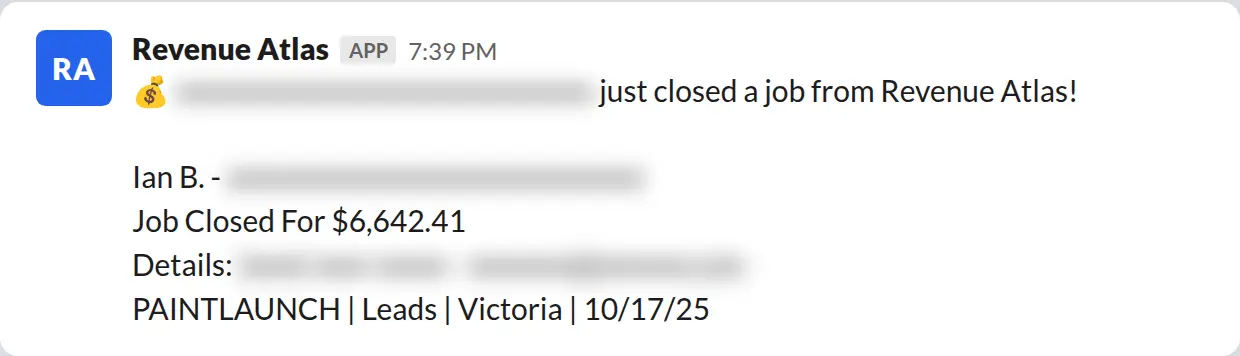 Slack screenshot: Revenue Atlas bot posts a $6,642 closed job from a PaintLaunch client, May 2026. Company name blurred for privacy.