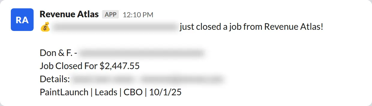 Slack screenshot: Revenue Atlas bot posts a $2,448 closed job from a PaintLaunch client, May 2026. Company name blurred for privacy.