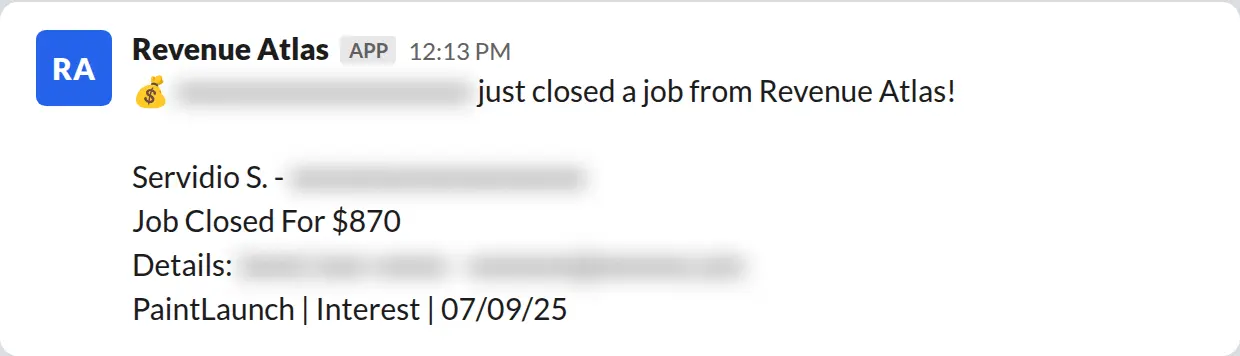 Slack screenshot: Revenue Atlas bot posts a $870 closed job from a PaintLaunch client, May 2026. Company name blurred for privacy.
