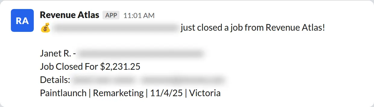 Slack screenshot: Revenue Atlas bot posts a $2,231 closed job from a PaintLaunch client, May 2026. Company name blurred for privacy.