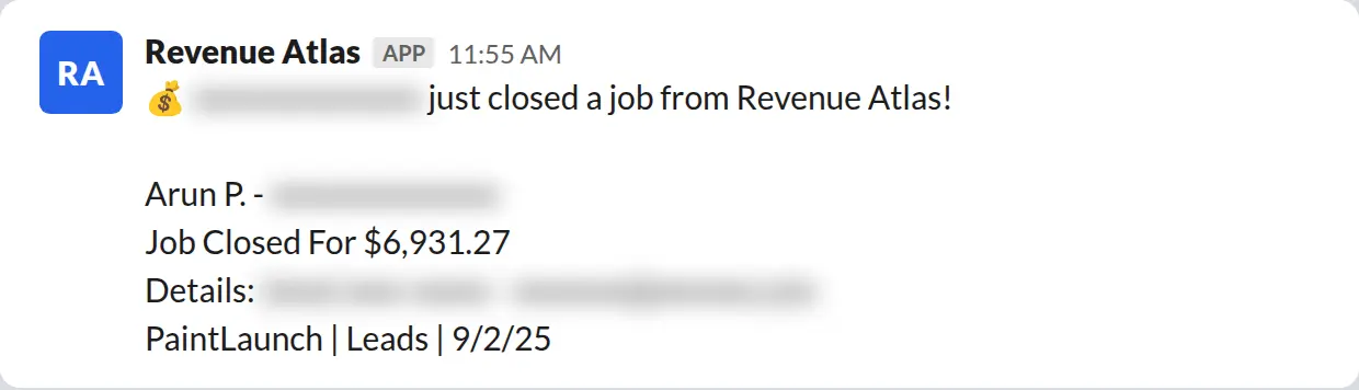 Slack screenshot: Revenue Atlas bot posts a $6,931 closed job from a PaintLaunch client, May 2026. Company name blurred for privacy.