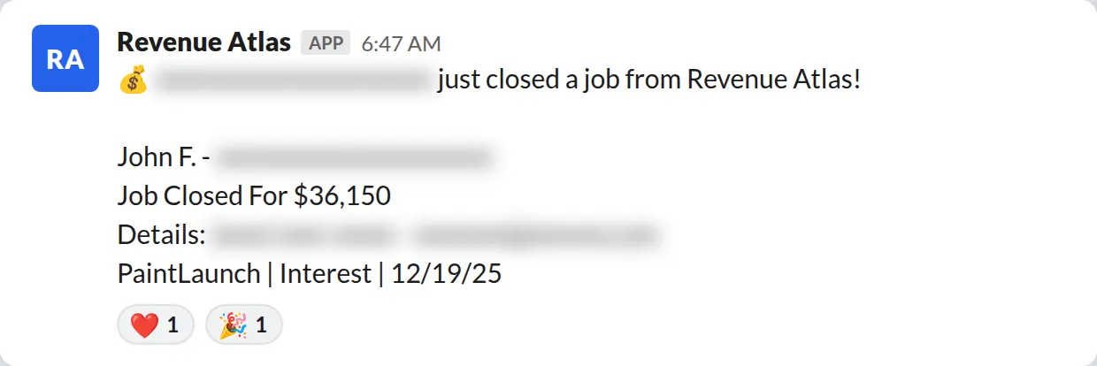 Slack screenshot: Revenue Atlas bot posts a $36,150 closed job from a PaintLaunch client, May 2026. Company name blurred for privacy.
