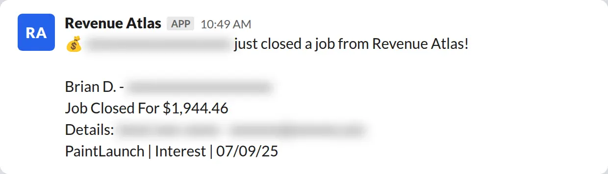 Slack screenshot: Revenue Atlas bot posts a $1,944 closed job from a PaintLaunch client, May 2026. Company name blurred for privacy.