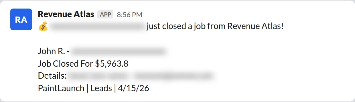 Slack screenshot: Revenue Atlas bot posts a $5,964 closed job from a PaintLaunch client, May 2026. Company name blurred for privacy.