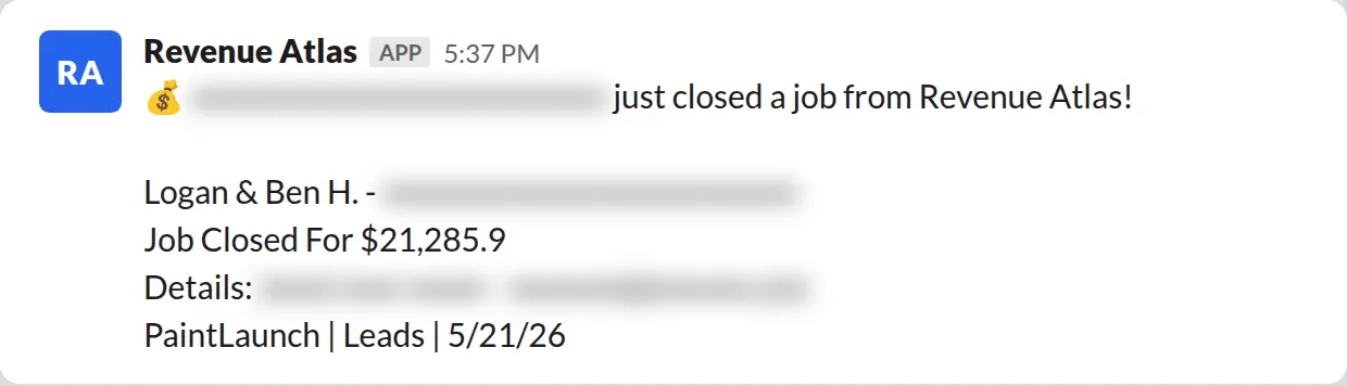 Slack screenshot: Revenue Atlas bot posts a $21,286 closed job from a PaintLaunch client, May 2026. Company name blurred for privacy.