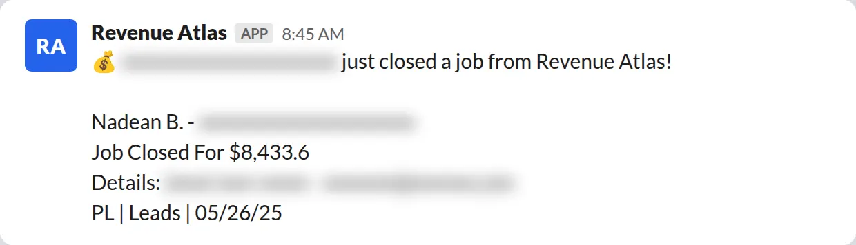 Slack screenshot: Revenue Atlas bot posts a $8,434 closed job from a PaintLaunch client, June 2026. Company name blurred for privacy.