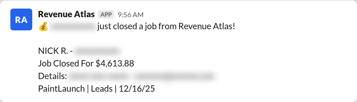 Slack screenshot: Revenue Atlas bot posts a $4,614 closed job from a PaintLaunch client, June 2026. Company name blurred for privacy.