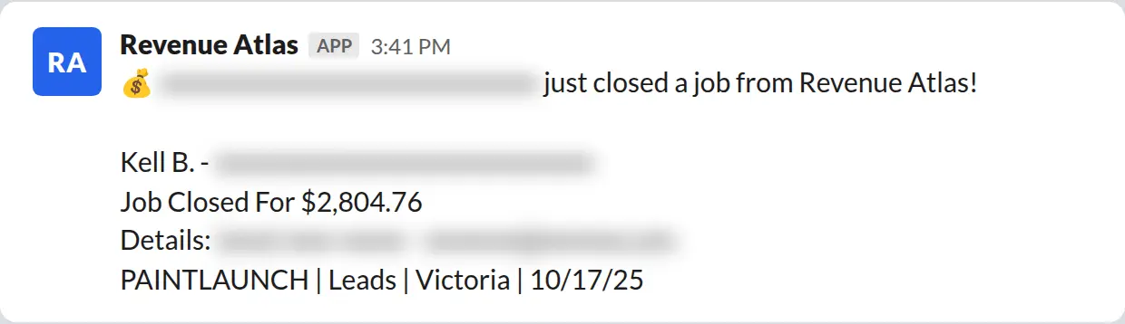 Slack screenshot: Revenue Atlas bot posts a $2,805 closed job from a PaintLaunch client, June 2026. Company name blurred for privacy.