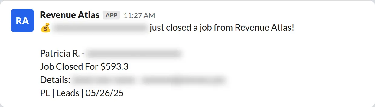 Slack screenshot: Revenue Atlas bot posts a $593 closed job from a PaintLaunch client, June 2026. Company name blurred for privacy.