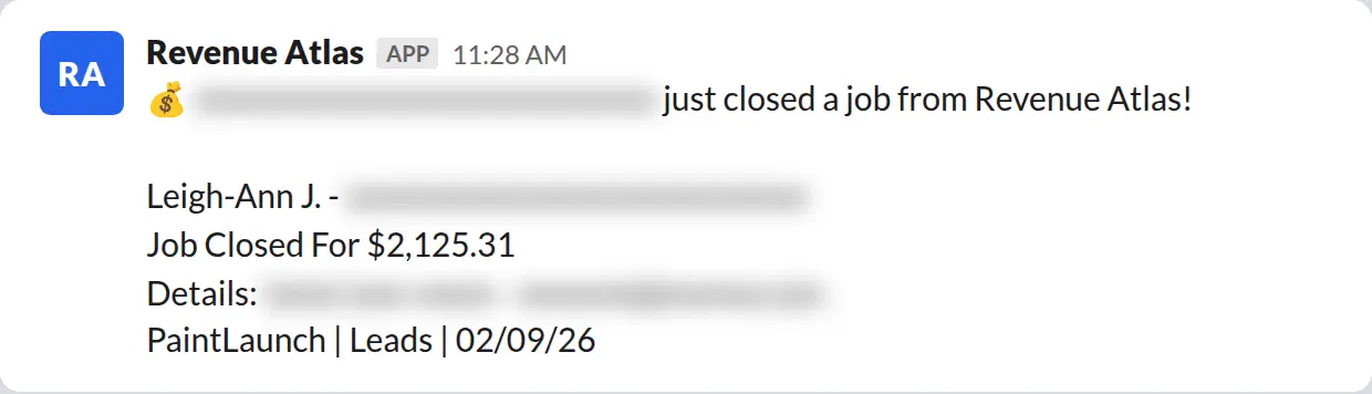 Slack screenshot: Revenue Atlas bot posts a $2,125 closed job from a PaintLaunch client, June 2026. Company name blurred for privacy.