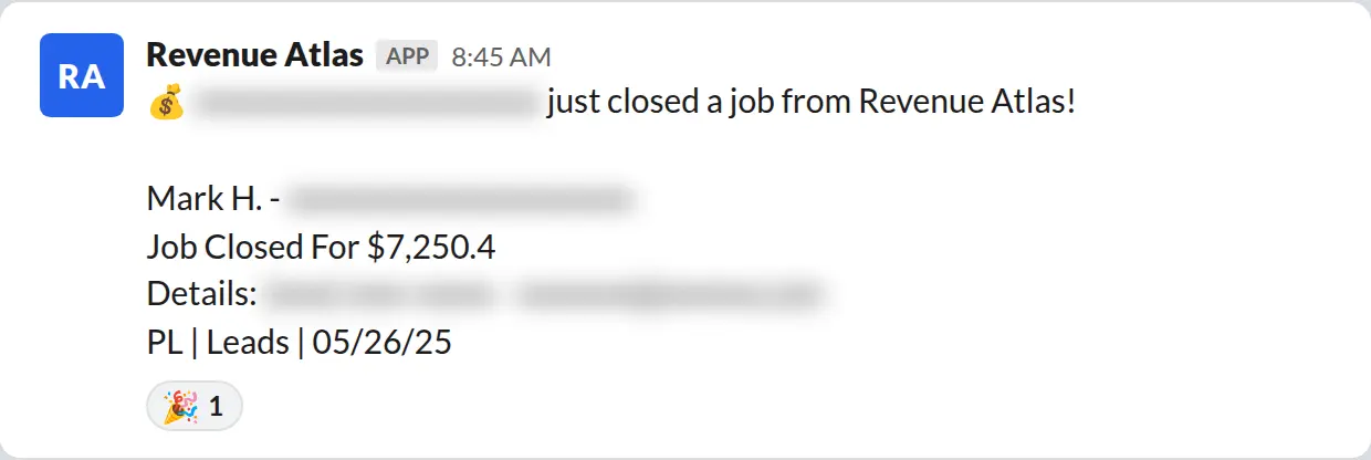 Slack screenshot: Revenue Atlas bot posts a $7,250 closed job from a PaintLaunch client, June 2026. Company name blurred for privacy.