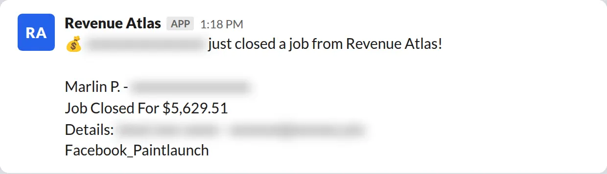 Slack screenshot: Revenue Atlas bot posts a $5,630 closed job from a PaintLaunch client, June 2026. Company name blurred for privacy.