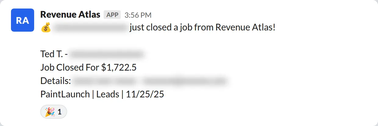 Slack screenshot: Revenue Atlas bot posts a $1,722 closed job from a PaintLaunch client, June 2026. Company name blurred for privacy.