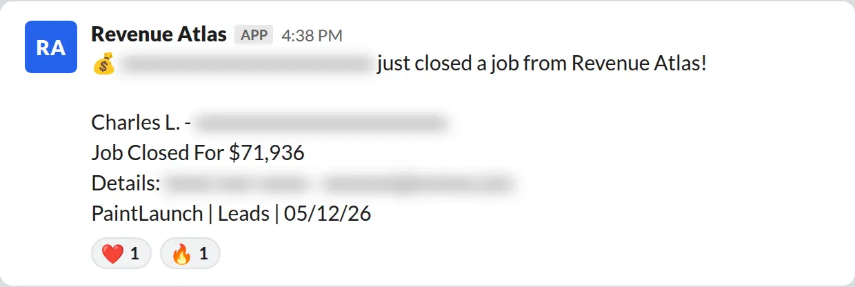 Slack screenshot: Revenue Atlas bot posts a $71,936 closed job from a PaintLaunch client, June 2026. Company name blurred for privacy.
