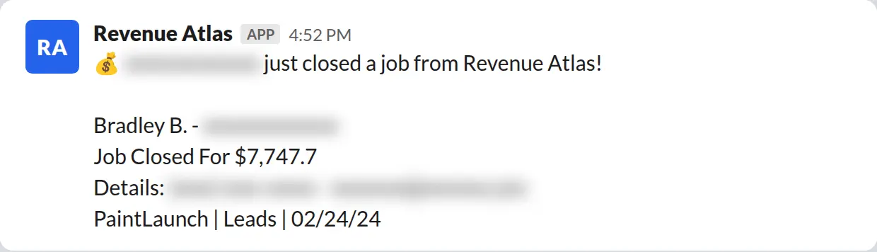 Slack screenshot: Revenue Atlas bot posts a $7,748 closed job from a PaintLaunch client, June 2026. Company name blurred for privacy.