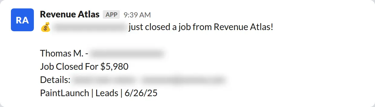 Slack screenshot: Revenue Atlas bot posts a $5,980 closed job from a PaintLaunch client, June 2026. Company name blurred for privacy.