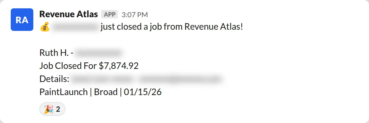 Slack screenshot: Revenue Atlas bot posts a $7,875 closed job from a PaintLaunch client, June 2026. Company name blurred for privacy.