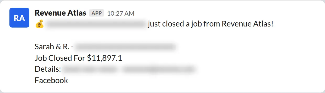 Slack screenshot: Revenue Atlas bot posts a $11,897 closed job from a PaintLaunch client, July 2026. Company name blurred for privacy.