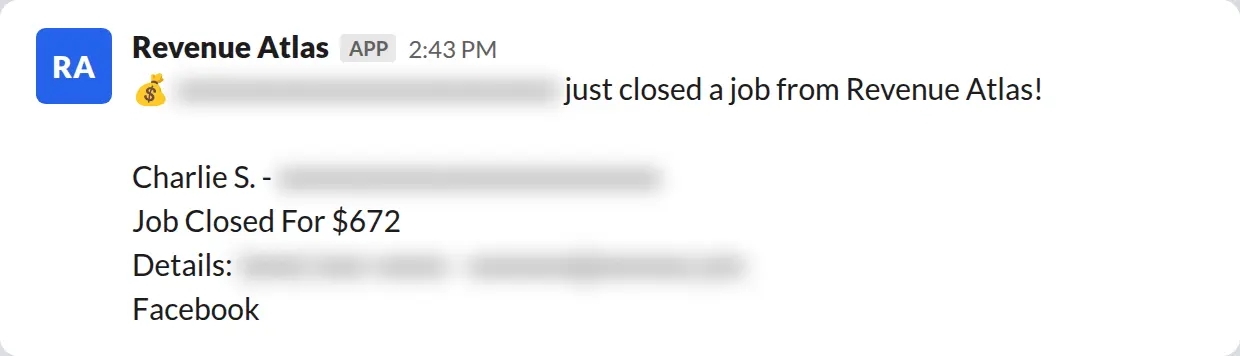 Slack screenshot: Revenue Atlas bot posts a $672 closed job from a PaintLaunch client, July 2026. Company name blurred for privacy.