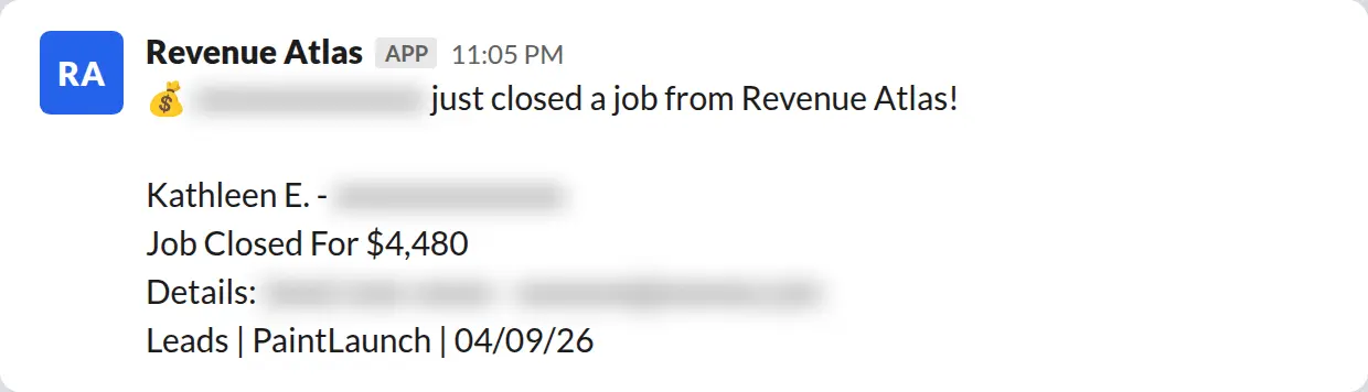 Slack screenshot: Revenue Atlas bot posts a $4,480 closed job from a PaintLaunch client, July 2026. Company name blurred for privacy.