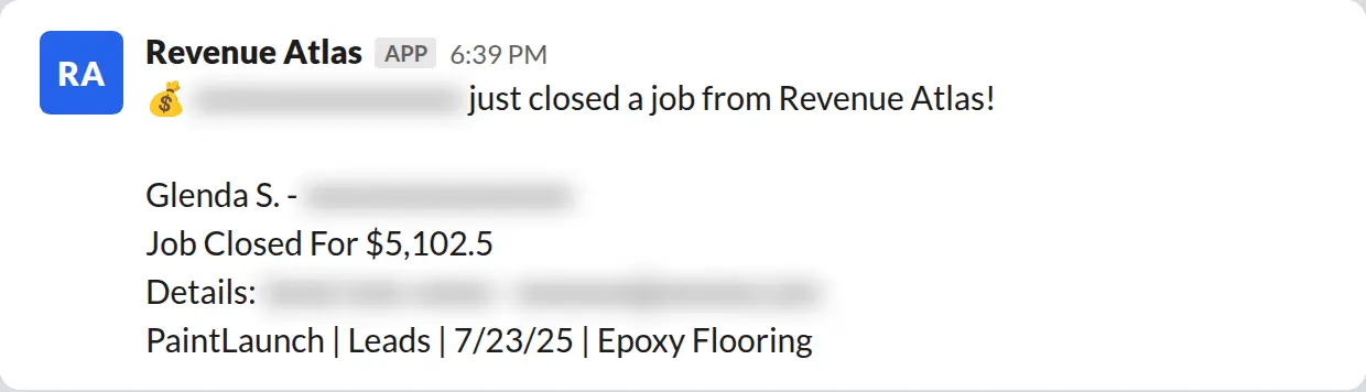 Slack screenshot: Revenue Atlas bot posts a $5,102 closed job from a PaintLaunch client, July 2026. Company name blurred for privacy.
