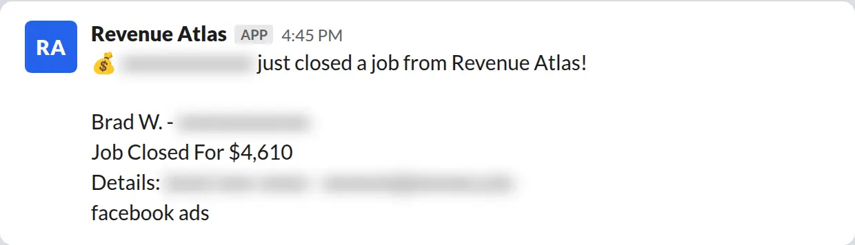 Slack screenshot: Revenue Atlas bot posts a $4,610 closed job from a PaintLaunch client, July 2026. Company name blurred for privacy.