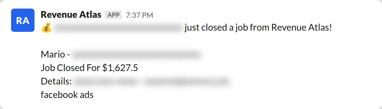 Slack screenshot: Revenue Atlas bot posts a $1,628 closed job from a PaintLaunch client, July 2026. Company name blurred for privacy.